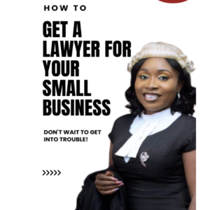HOW TO GET A LAWYER FOR YOUR SMALL BUSINESS